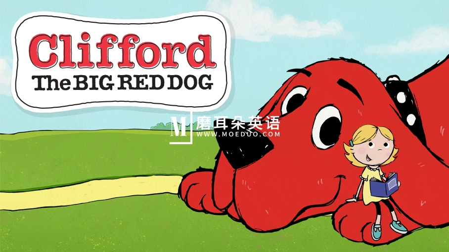 Clifford the Big Red Dog 大红狗 大红狗克里弗 图片2 Clifford the Big Red Dog 大红狗 大红狗克里弗 图片1