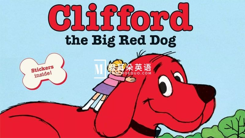 新版《Clifford the Big Red Dog大红狗克里弗》全3季共39集,1080P高清视频带英文字幕,百度网盘下载! - 磨耳朵英语