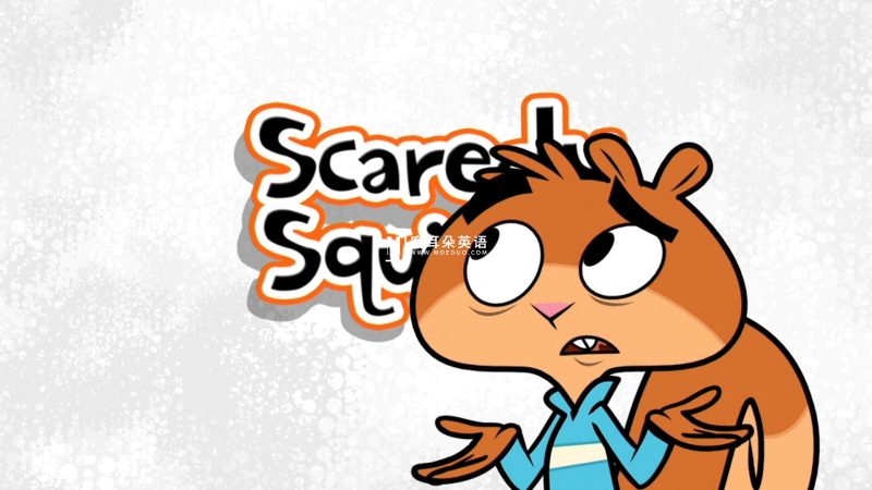 《Scaredy Squirrel胆小的松鼠小嘀咕》全1-3季共104集,1080P高清视频带英文字幕,百度网盘下载! - 磨耳朵英语
