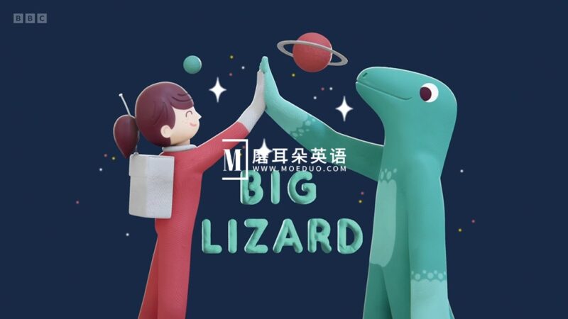 BBC英文动画《Big Lizard 大蜥蜴》全52集，1080P高清视频带英文字幕，百度网盘下载！ - 磨耳朵英语
