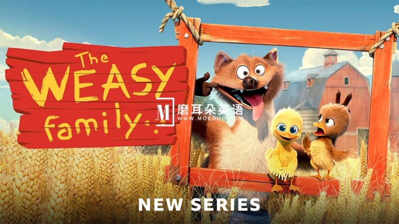 BBC亲子动画《The Weasy Family》全30集，1080P高清视频，百度网盘下载！ - 磨耳朵英语