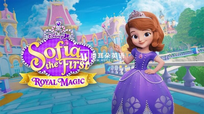 Disney+英语动画《Sofia the First: Royal Magic 小公主苏菲亚：皇家魔法》全11集，1080P高清视频带英文字幕，百度网盘下载！ - 磨耳朵英语